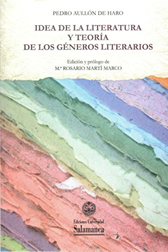 Idea de la literatura y teoría de los géneros literarios