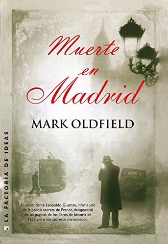 Muerte en Madrid (Best seller) (Spanish Edition)