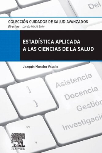 Estadistica aplicada a las ciencias de la salud