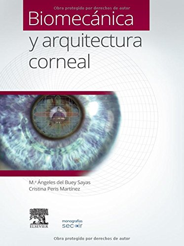 Biomec�nica Y Arquitectura Corneal