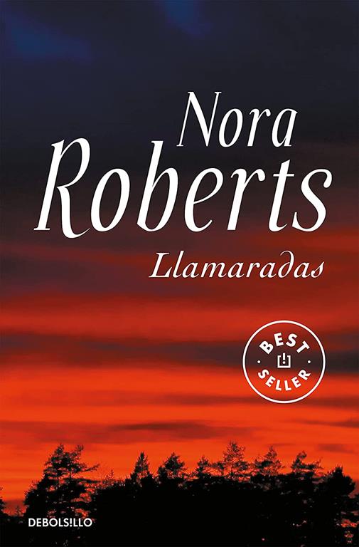 Llamaradas (Best Seller) (Spanish Edition)