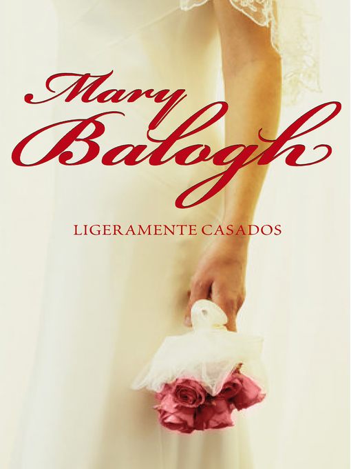 Ligeramente casados (Bedwyn 1)