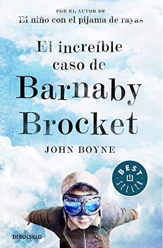 El incre&iacute;ble caso de Barnaby Brocket (Best Seller) (Spanish Edition)