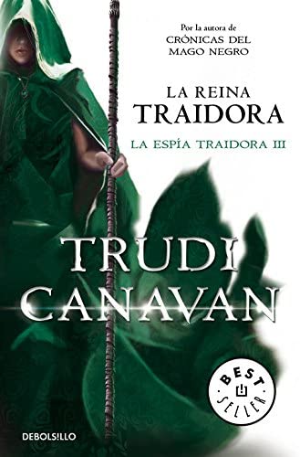 La reina traidora (La esp&iacute;a traidora 3) (Spanish Edition)