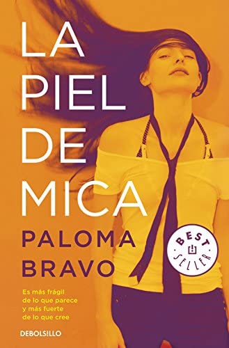 La piel de Mica (Best Seller) (Spanish Edition)