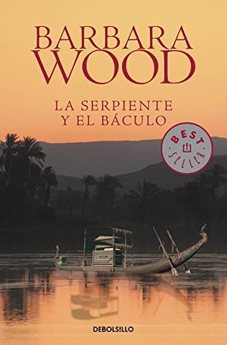 La serpiente y el b&aacute;culo (Best Seller) (Spanish Edition)