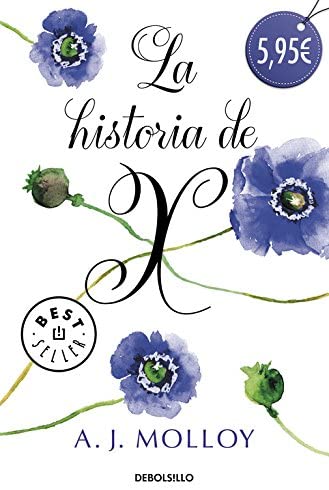 La historia de X (CAMPA&Ntilde;AS) (Spanish Edition)