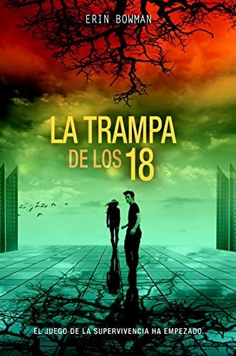 La trampa de los 18 (Infinita Plus) (Spanish Edition)