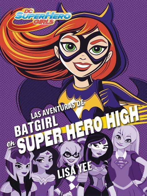 Las aventuras de Batgirl en Super Hero High