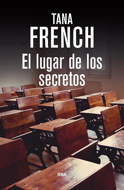 El lugar de los secretos (NOVELA POLIC&Iacute;ACA) (Spanish Edition)