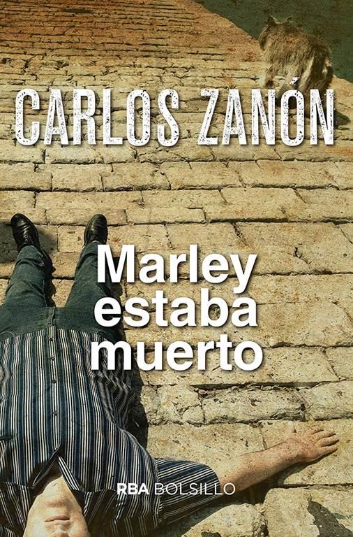 Marley estaba muerto (bolsillo) (FICCI&Oacute;N) (Spanish Edition)