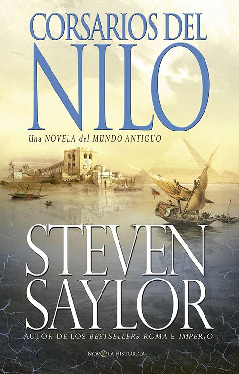 Corsarios del Nilo: Una novela del mundo antiguo (Novela hist&oacute;rica) (Spanish Edition)