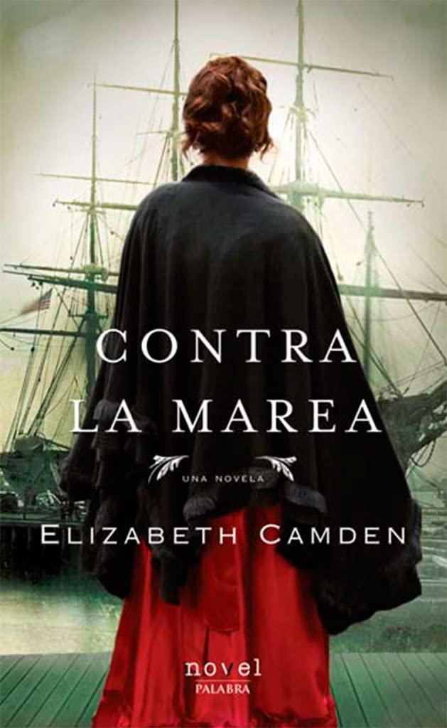 Contra la marea (Novel) (Spanish Edition)