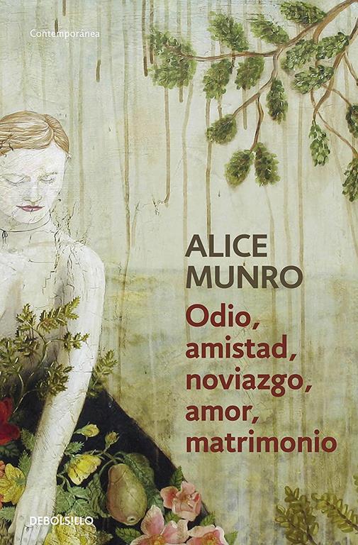 Odio, amistad, noviazgo, amor, matrimonio (Contempor&aacute;nea) (Spanish Edition)