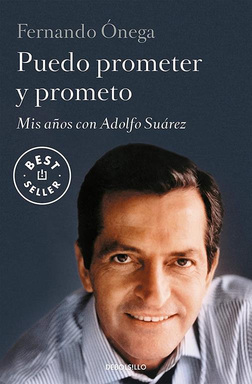 Puedo prometer y prometo (Best Seller) (Spanish Edition)