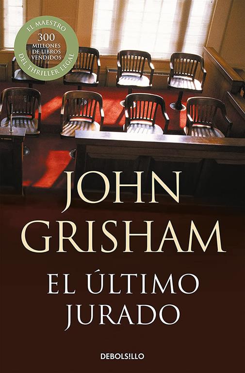 El &uacute;ltimo jurado (Best Seller) (Spanish Edition)