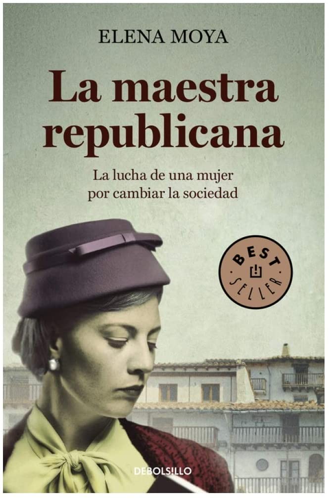 La maestra republicana (Best Seller) (Spanish Edition)