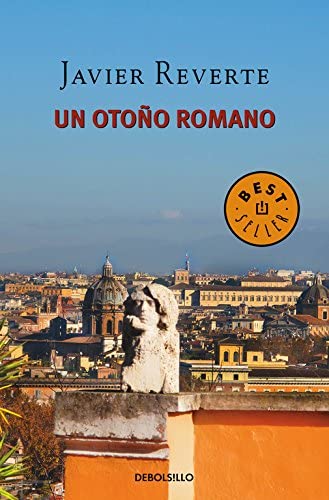 Un oto&ntilde;o romano (Best Seller) (Spanish Edition)