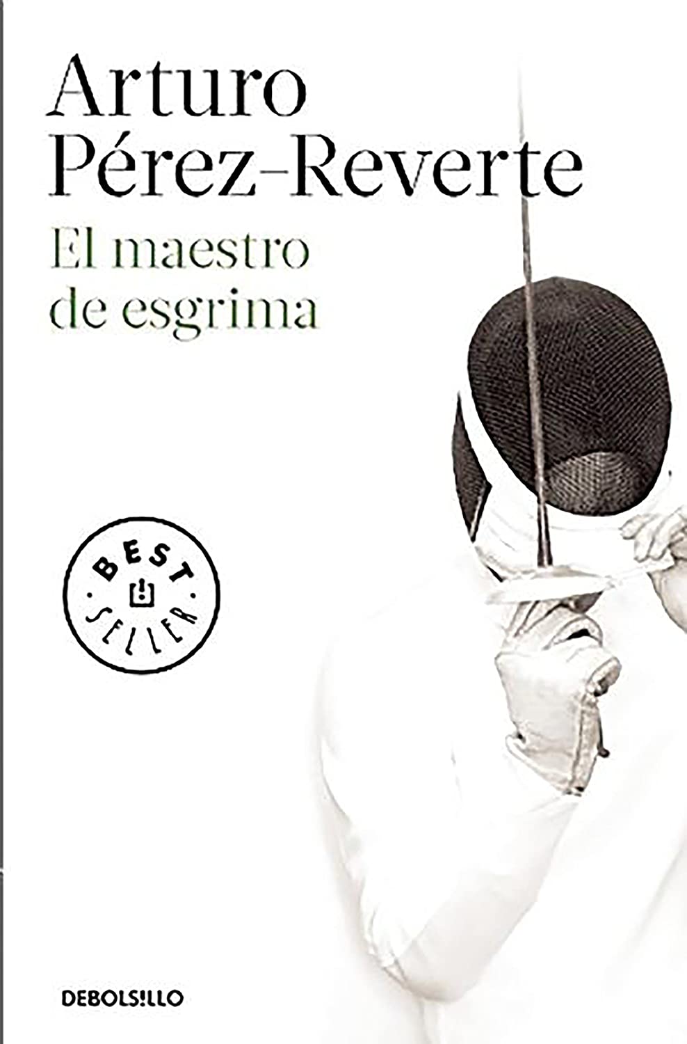 El maestro de esgrima / The Fencing Master (Best Seller) (Spanish Edition)