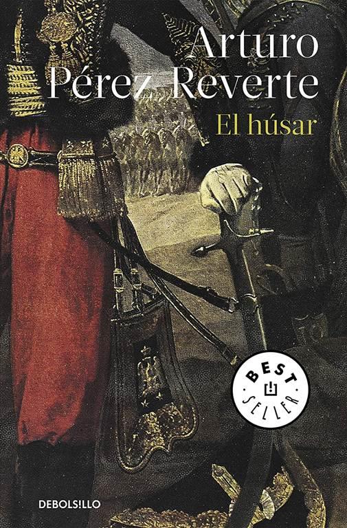 El h&uacute;sar (Best Seller) (Spanish Edition)