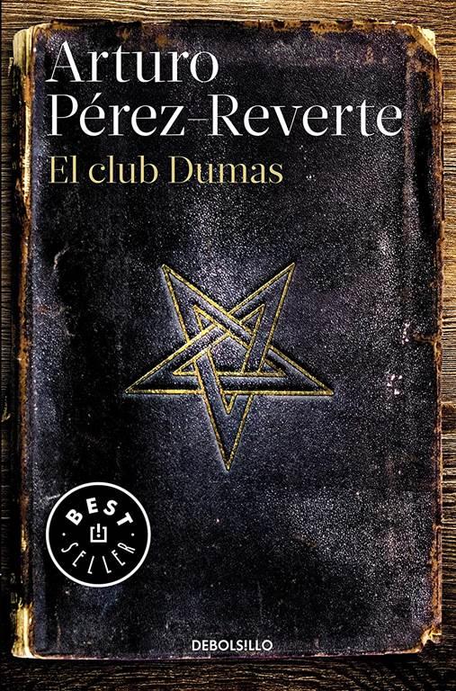 El Club Dumas / The Club Dumas (Best Seller) (Spanish Edition)