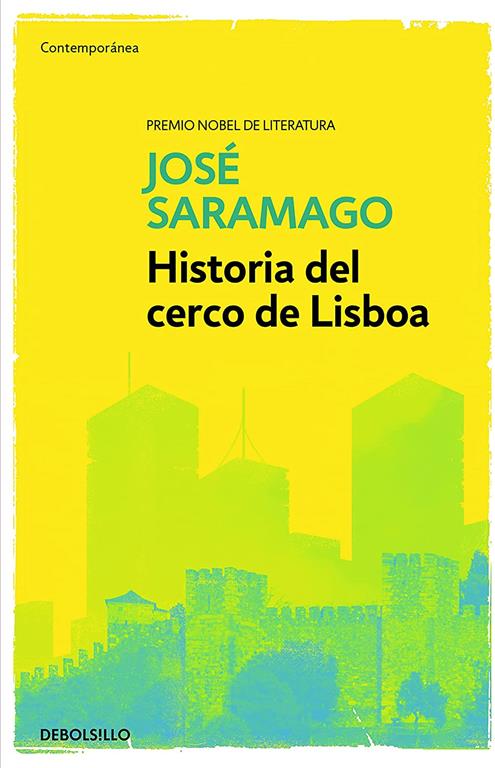 Historia del cerco de Lisboa / The History of the Siege of Lisbon (Contempor&aacute;nea) (Spanish Edition)