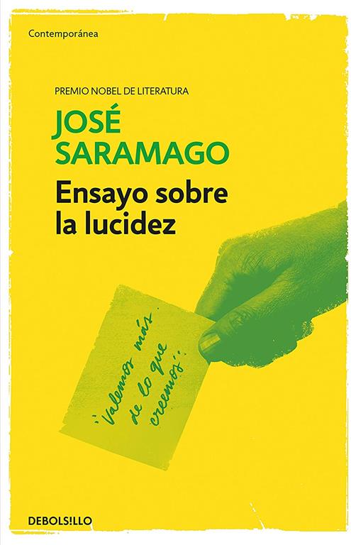 Ensayo sobre la lucidez / Seeing (Contempor&aacute;nea) (Spanish Edition)