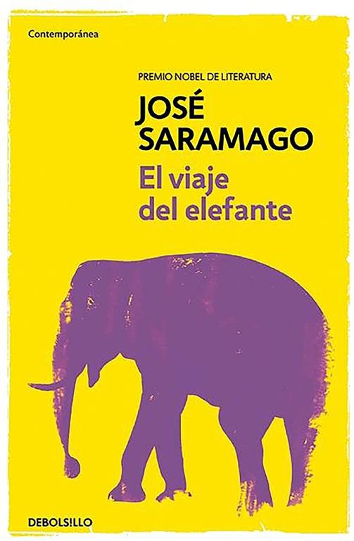 El viaje del elefante / The Elephant's Journey (Contempor&aacute;nea) (Spanish Edition)