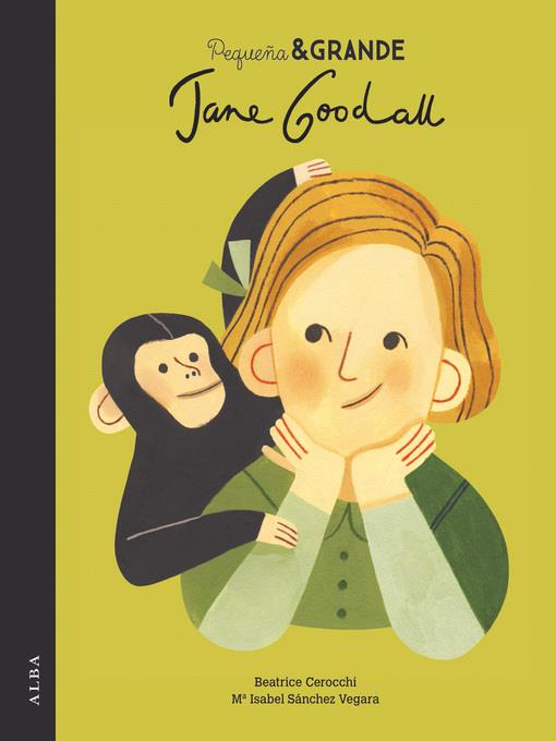 Pequeña & Grande Jane Goodall