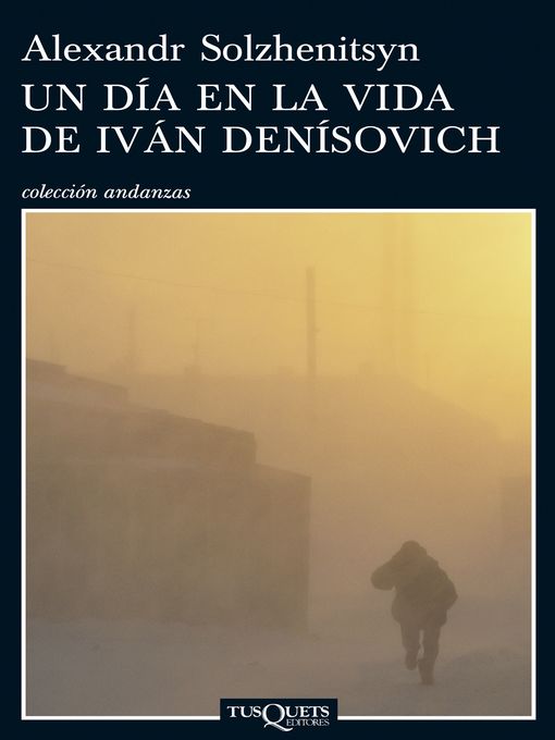 Un dÍa en la vida de Iván DenÍsovich