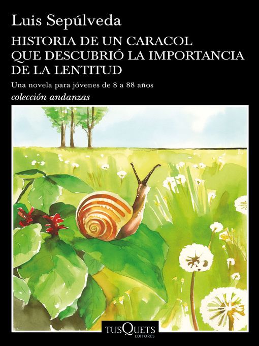 Historia de un caracol que descubrió la importancia de la lentitud