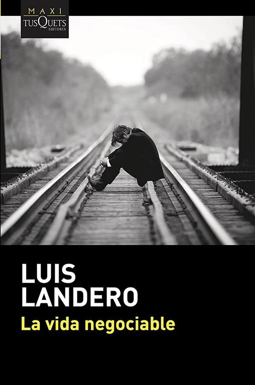 La vida negociable (MAXI) (Spanish Edition)