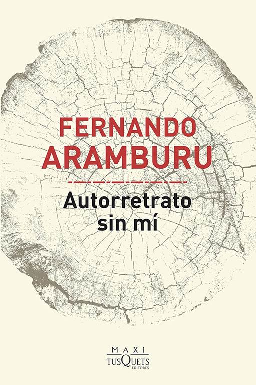 Autorretrato sin m&iacute; (MAXI) (Spanish Edition)