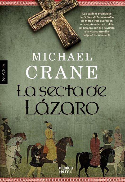 La secta de L&aacute;zaro (Algaida Literaria - Inter) (Spanish Edition)