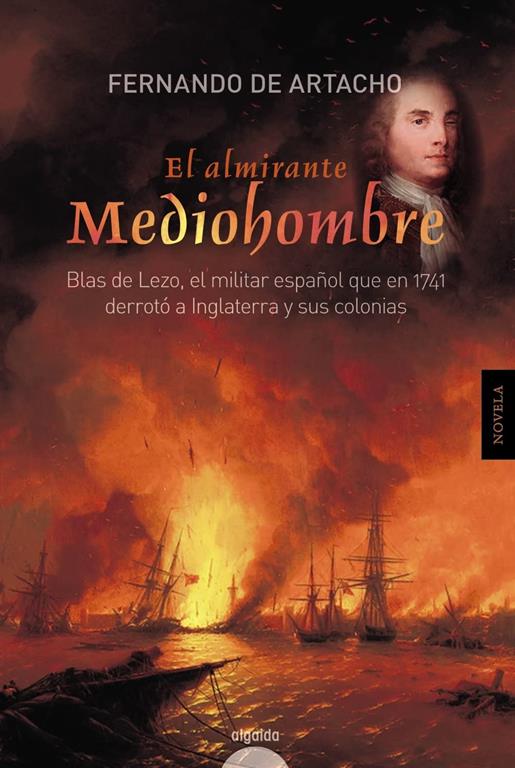 El almirante Mediohombre (Spanish Edition)