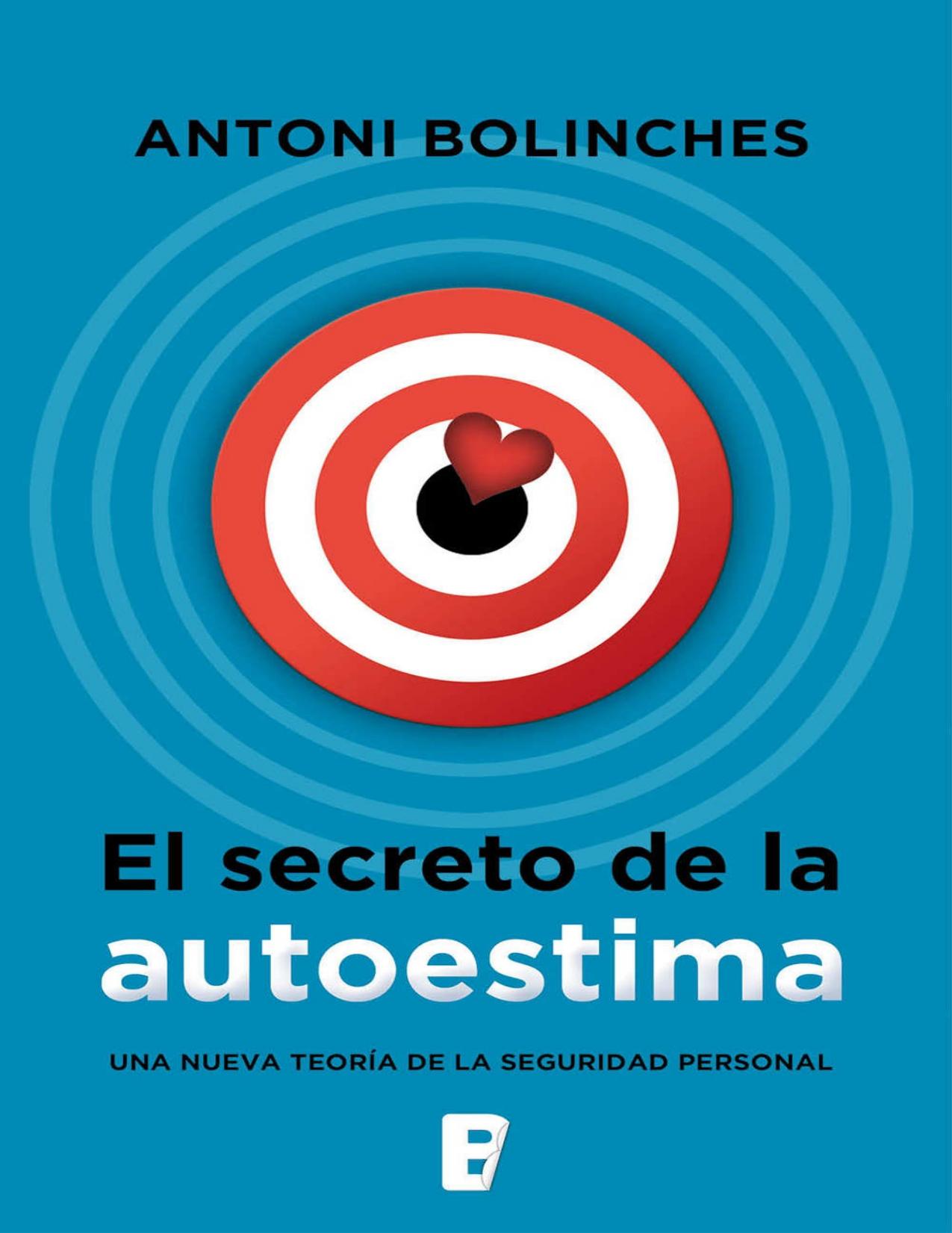 El secreto de la autoestima