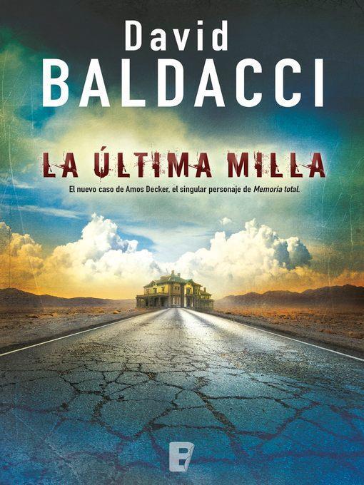 La última milla (Amos Decker 2)