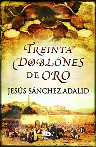 Treinta doblones de oro (Ficci&oacute;n) (Spanish Edition)