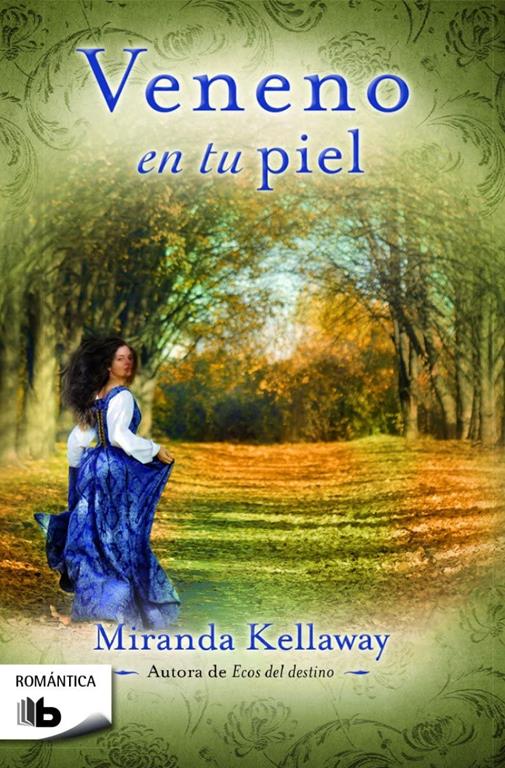 Veneno en tu piel (Ficci&oacute;n) (Spanish Edition)