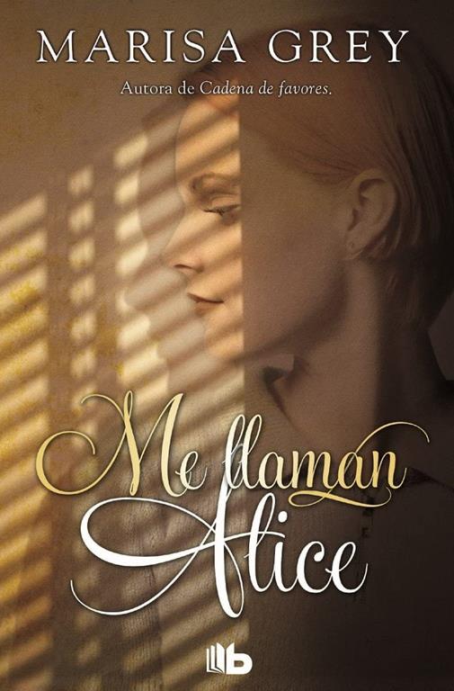 Me llaman Alice (B DE BOLSILLO) (Spanish Edition)