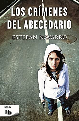 Los cr&iacute;menes del abecedario (Diana D&aacute;vila 2) (Spanish Edition)