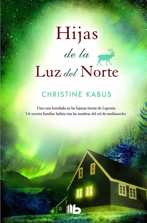Hijas de la luz del norte (B DE BOLSILLO) (Spanish Edition)