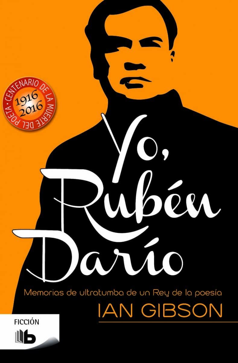 Yo, Rub&eacute;n Dar&iacute;o (Ficci&oacute;n) (Spanish Edition)