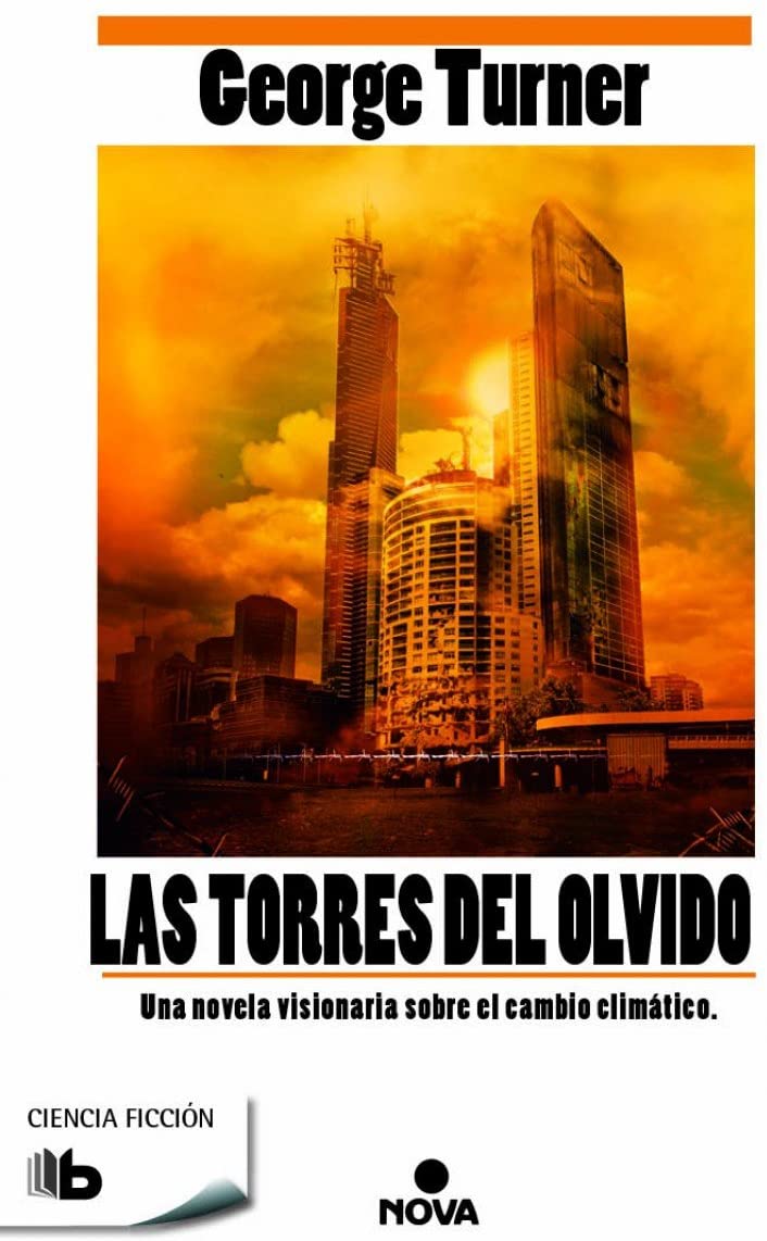 Las torres del olvido (B DE BOLSILLO) (Spanish Edition)