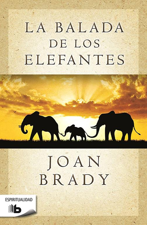 La balada de los elefantes / Jayla Nandi Elephant (B DE BOLSILLO) (Spanish Edition)