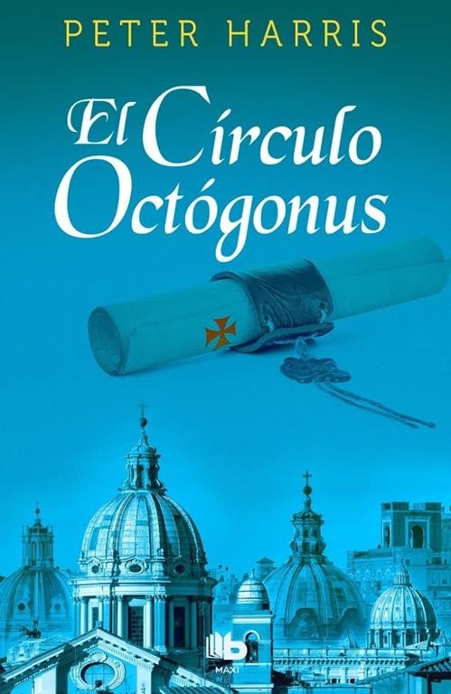 El c&iacute;rculo Octogonus (Ficci&oacute;n) (Spanish Edition)