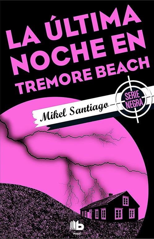 La &uacute;ltima noche en Tremore Beach/ The Last Night at Tremore Beach (MAXI) (Spanish Edition)