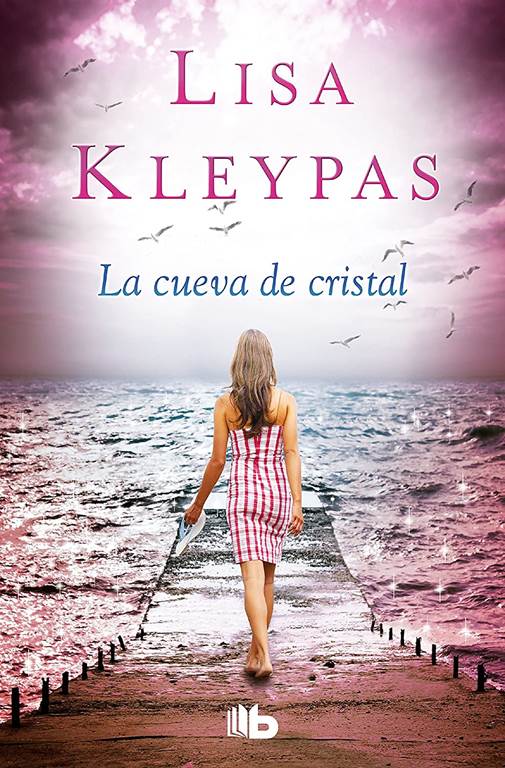 La cueva de cristal / Crystal Cove: A Friday Harbor Novel (Spanish Edition)