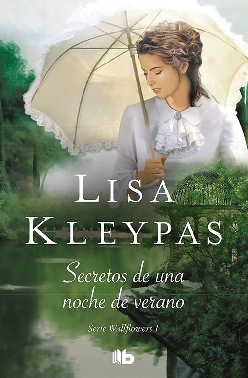 Secretos de una noche de verano / Secrets of a Summer Night (Las Wallflowers) (Spanish Edition)