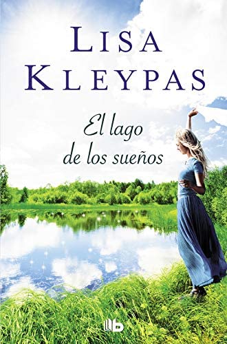 El lago de los sue&ntilde;os (Friday Harbor 3) (Spanish Edition)